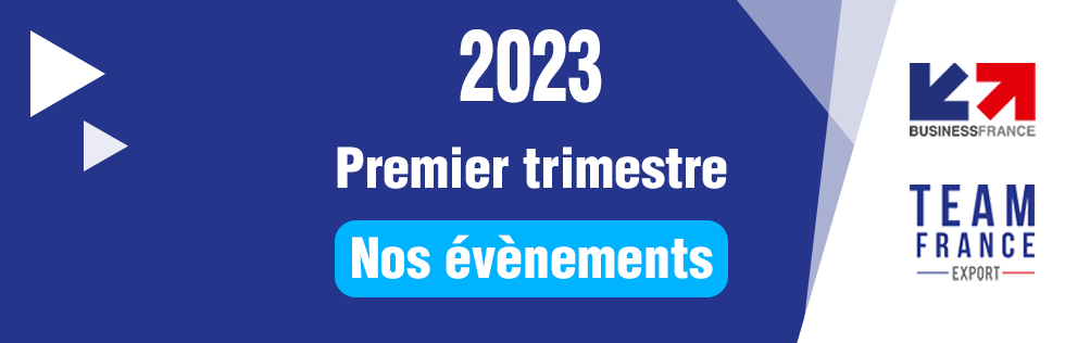 Premier trimestre 2023 : agenda des évènements de votre secteur